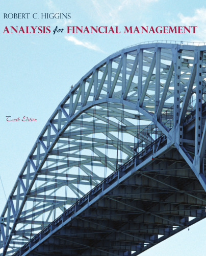 Analysis for Financial Management, 10th Edition