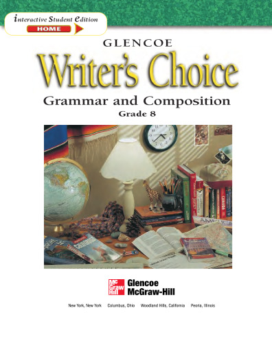 Writer's Choice Grade 8 Student Edition : Grammar and Composition