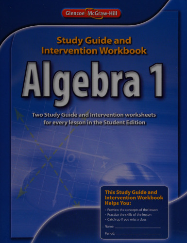 Algebra 1, Study Guide and Intervention Workbook (MERRILL ALGEBRA 1)