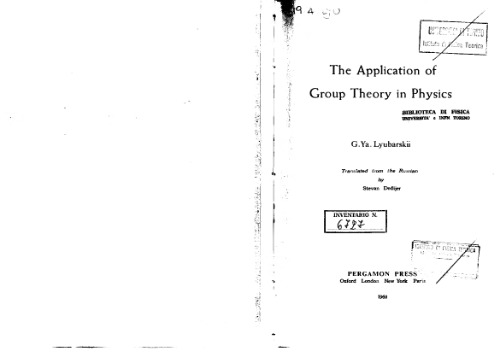 The Application of Group Theory in Physics