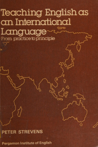 Teaching English As an International Language: From Practice to Principle (Language Teaching Methodology Series)