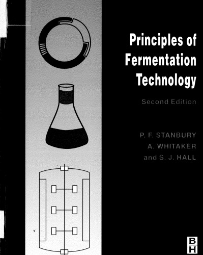 Principles of fermentation technology