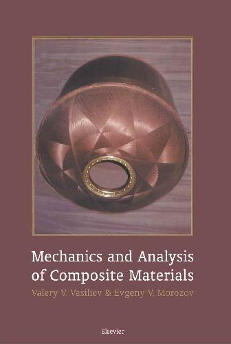 Mechanics And Analysis Of Composite Materials