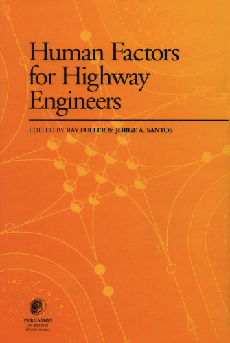 Human Factors for Highway Engineers