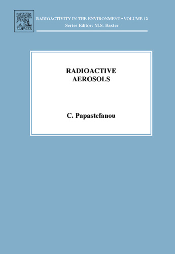 Radioactive Aerosols, Volume 12