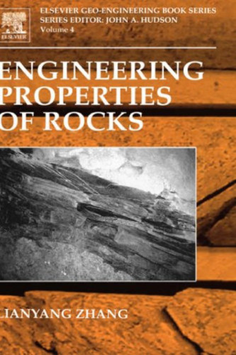 Engineering Properties of Rocks, Volume 4 (Geo-Engineering Book Series)