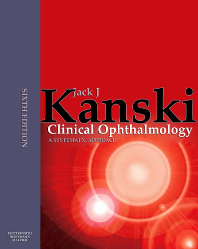 Clinical Ophthalmology: A Systematic Approach
