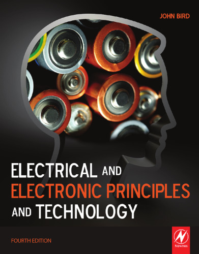 Electrical and Electronic Principles and Technology, Fourth Edition