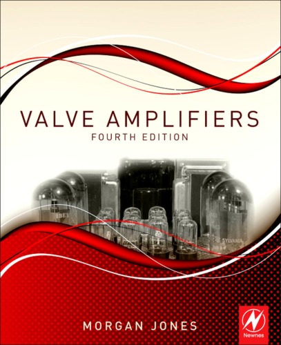 Valve Amplifiers, Fourth Edition