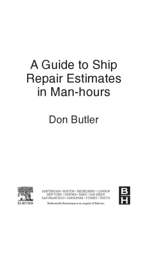 A Guide to Ship Repair Estimates in Man-hours