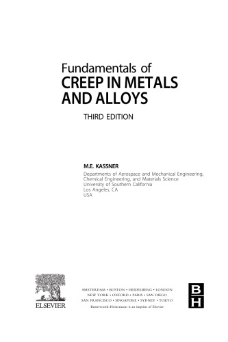 Fundamentals of Creep in Metals and Alloys, Third Edition