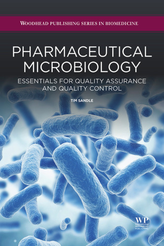 Pharmaceutical microbiology : essentials for quality assurance and quality control