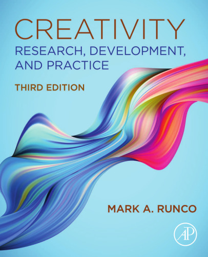 Creativity: Research, Development, and Practice
