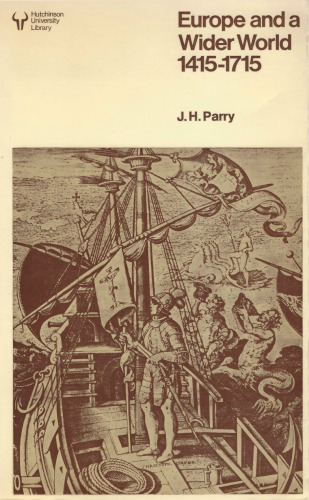 Europe and a Wider World, 1415-1715