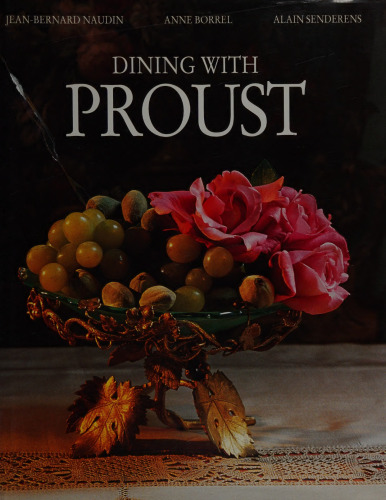 Dining with Proust