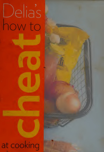 Delia's How to Cheat at Cooking