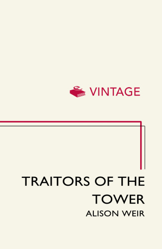 Traitors of the Tower (Quick Reads)