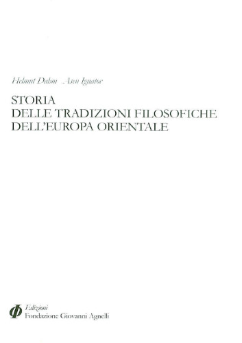 Storia delle tradizioni filosofiche dell'Europa orientale