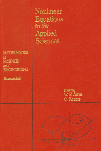 Nonlinear Equations in the Applied Sciences