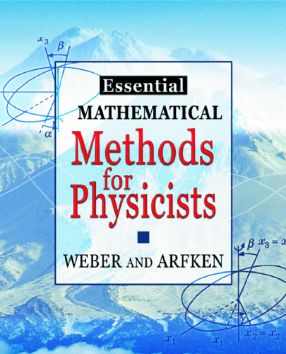 Essential mathematical methods for physicists