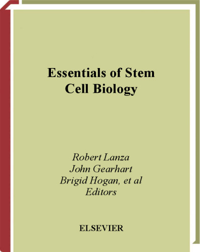 Essentials of Stem Cell Biology