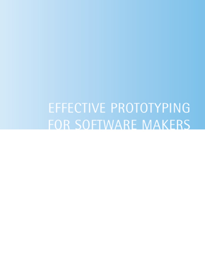 Effective Prototyping for Software Makers (Interactive Technologies)