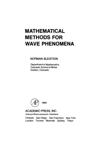 Mathematical Methods for Wave Phenomena (Computer Science and Applied Mathematics)