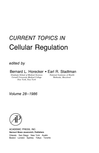 Current topics in cellular regulation : vol. 28-1986