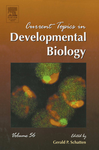 Current Topics in Developmental Biology, Vol. 56