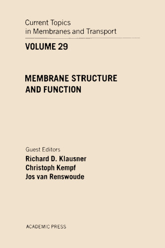 Membrane Structure and Function