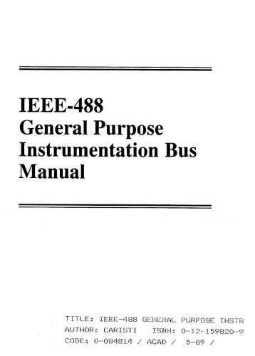 IEEE-488 General Purpose Instrumentation Bus Manual