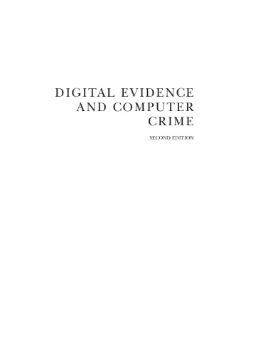 Digital Evidence and Computer Crime