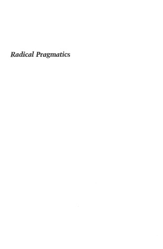 Radical pragmatics