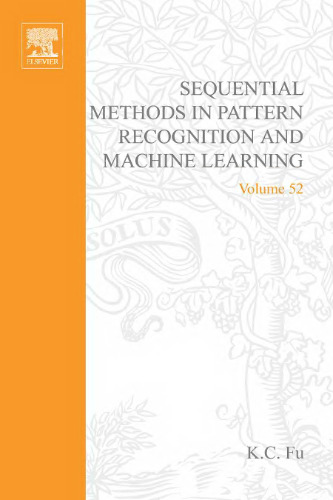 Sequential methods in pattern recognition and machine learning, Volume 52 (Mathematics in Science and Engineering)