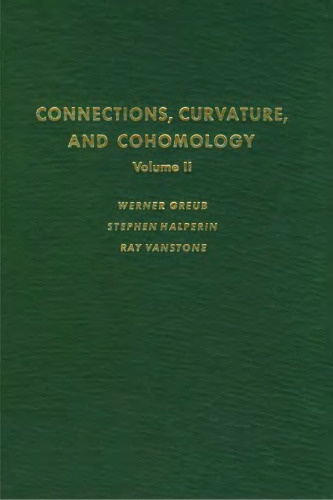 Connections, Curvature, and Cohomology. Vol. 2: Lie Groups, Principal Bundles, and Characteristic Classes (Pure and Applied Mathematics Series; v. 47-II)