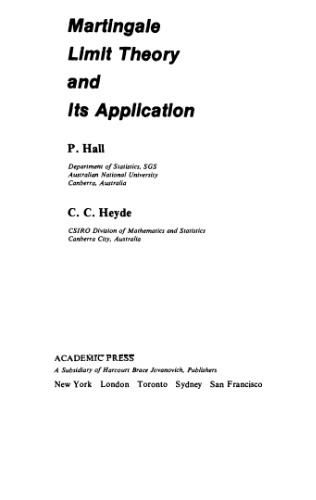 Martingale Limit Theory and Its Application (Probability and Mathematical Statistics)