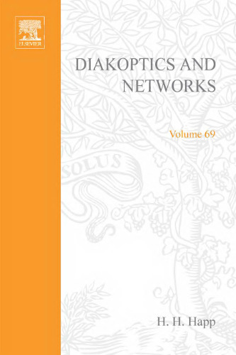 Diakoptics and networks, Volume 69 (Mathematics in Science and Engineering)