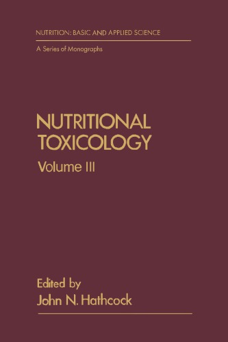 Nutritional Toxicology Volume 3