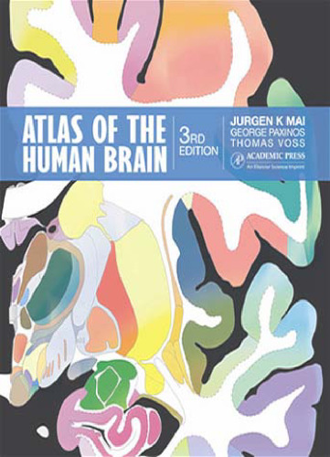 Atlas of the Human Brain, 3rd Edition