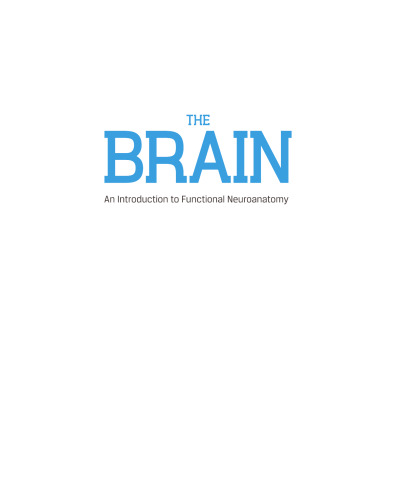 The Brain: An Introduction to Functional Neuroanatomy