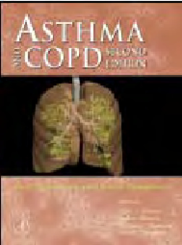 Asthma and COPD, Second Edition: Basic Mechanisms and Clinical Management