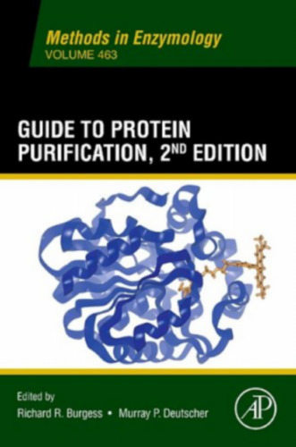 Guide to Protein Purification, Second Edition
