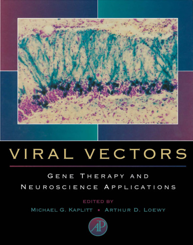 Viral vectors: gene therapy and neuroscience applications