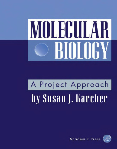 Molecular Biology: A Project Approach