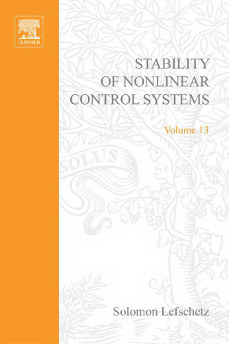 Stability of Nonlinear Control Systems (Mathematics in Science and Engineering)