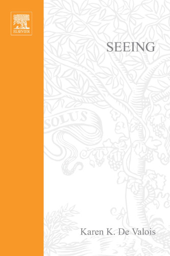 Seeing (Handbook of Perception and Cognition)