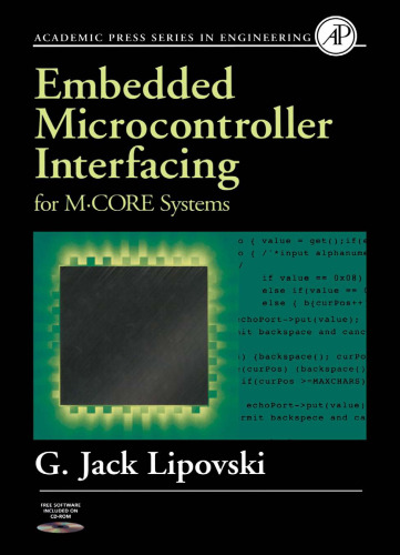 Embedded Microcontroller Interfacing for M-CORE Systems