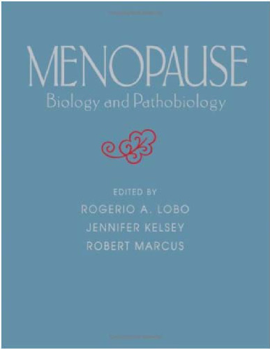 Menopause: Biology and Pathobiology
