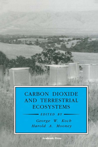 Carbon Dioxide and Terrestrial Ecosystems (Physiological Ecology)