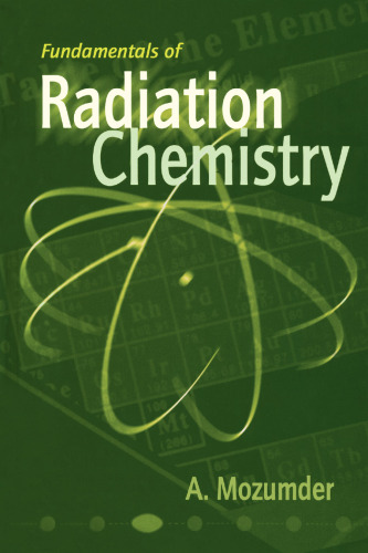 Fundamentals of Radiation Chemistry